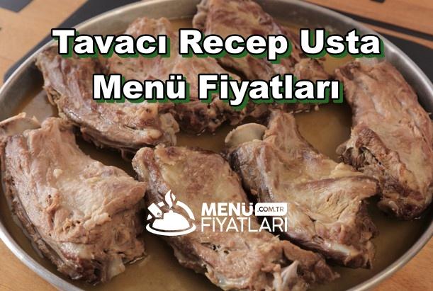 Tavacı Recep Usta Menü Fiyatları