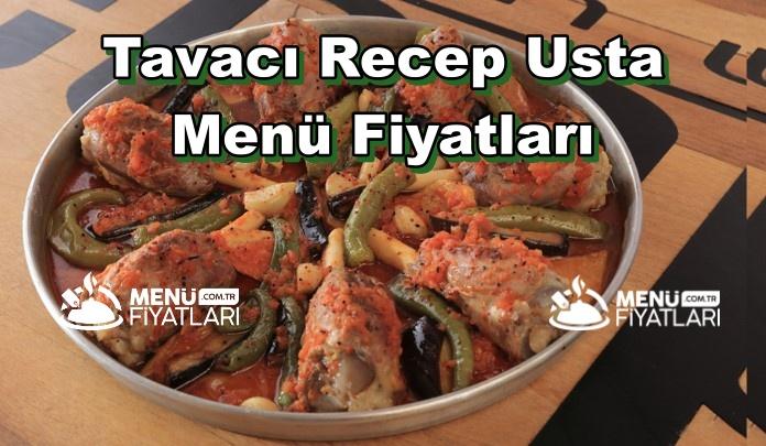 Tavacı Recep Usta Menü Fiyatları