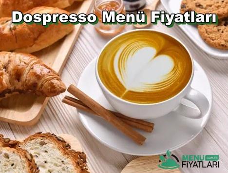 Dospresso Menü Fiyatları