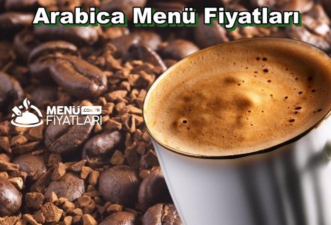 Arabica Menü Fiyatları