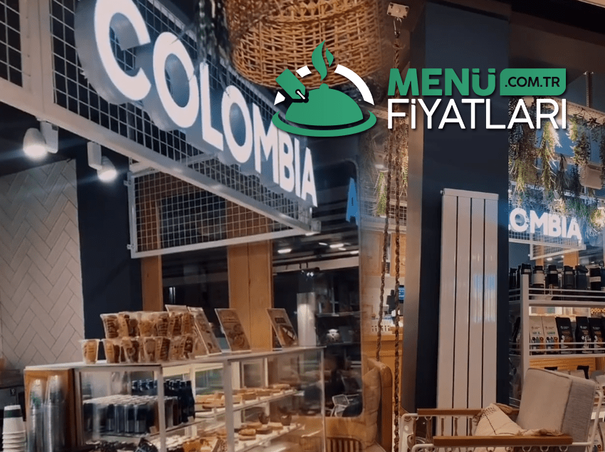 Colombia Coffee Menü Fiyatları – Güncel Fiyat Listesi 2025