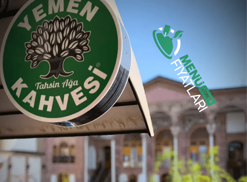 Yemen Kahvesi Menü Fiyatları – Güncel Fiyat Listesi 2025